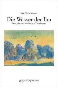 Die Wasser der Ilm