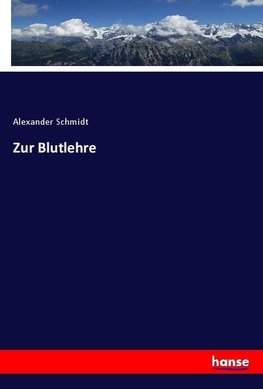 Zur Blutlehre