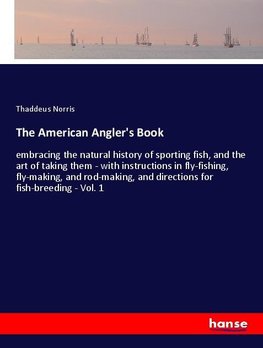 The American Angler's Book