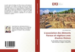 L'association des éléments floraux et végétaux avec d'autres thèmes