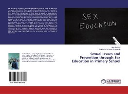 Sexual Issues and Prevention through Sex Education in Primary School