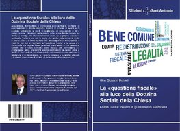 La «questione fiscale» alla luce della Dottrina Sociale della Chiesa