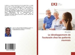 Le développement de l'autosoin chez les patients stomisés