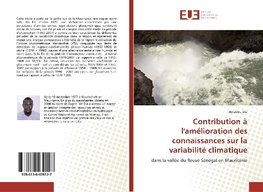 Contribution à l'amélioration des connaissances sur la variabilité climatique