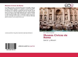 Solano Figuerido, L: Museos Civicos de Roma