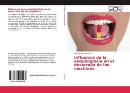 Influencia de la anquiloglosia en el desarrollo de los maxilares