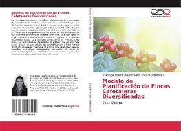 Modelo de Planificación de Fincas Cafetaleras Diversificadas