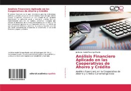 Análisis Financiero Aplicado en las Cooperativas de Ahorro y Crédito