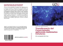 Transferencia del Conocimiento aplicando Autómatas Celulares