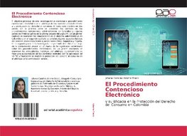 El Procedimiento Contencioso Electrónico