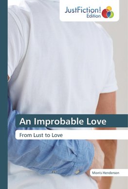 An Improbable Love