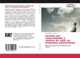 Gestión del conocimiento y cadena de valor en empresas alimentarias