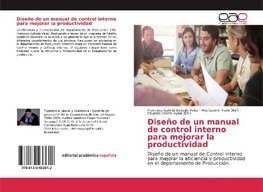 Diseño de un manual de control interno para mejorar la productividad