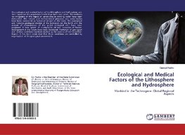 Ecological and Medical Factors of the Lithosphere and Hydrosphere