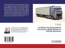 Guideline for Roundabout Circulatory Width Based on Vehicle Dynamics