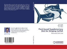 Plant-based Supplementary Diet for Stinging Catfish