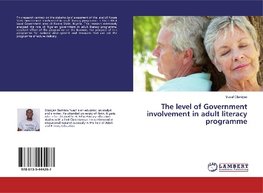 The level of Government involvement in adult literacy programme