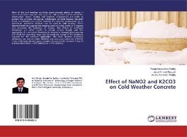 Effect of NaNO2 and K2CO3 on Cold Weather Concrete