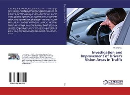 Investigation and Improvement of Driver's Vision Areas in Traffic