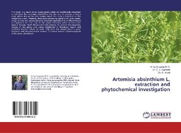 Artemisia absinthium L. extraction and phytochemical investigation