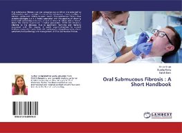 Oral Submucous Fibrosis : A Short Handbook