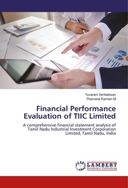 Financial Performance Evaluation of TIIC Limited