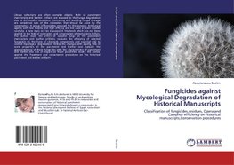 Fungicides against Mycological Degradation of Historical Manuscripts