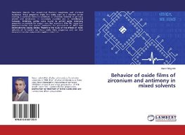 Behavior of oxide films of zirconium and antimony in mixed solvents