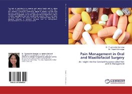 Pain Management in Oral and Maxillofacial Surgery