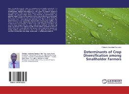 Determinants of Crop Diversification among Smallholder Farmers