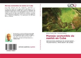 Manejo sostenible de suelos en Cuba