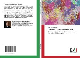 L'aurora di un nuovo diritto: