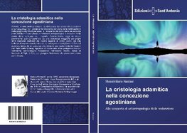 La cristologia adamitica nella concezione agostiniana