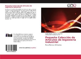 Pequeña Colección de Artículos de Ingeniería Industrial