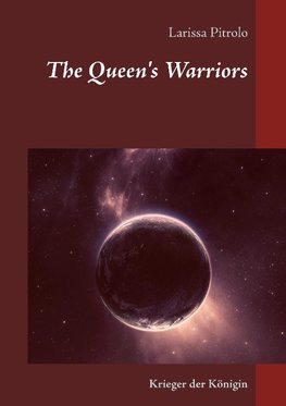 The Queen's Warriors