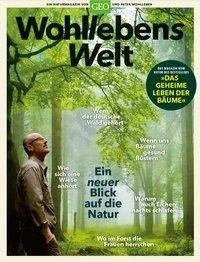 Wohllebens Welt - Ein neuer Blick auf die Natur