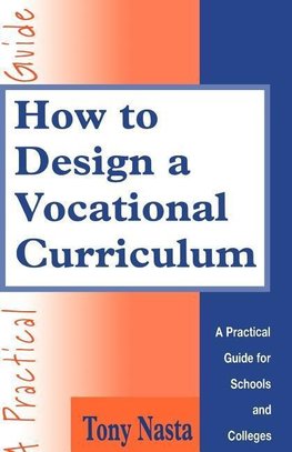 Nasta, T: How to Design a Vocational Curriculum