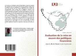 Evaluation de la mise en oeuvre des politiques financières