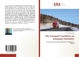 Du transport maritime au transport terrestre: