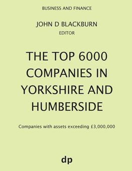 The Top 6000 Companies in Yorkshire and Humberside