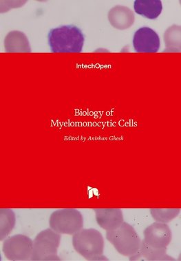 Biology of Myelomonocytic Cells