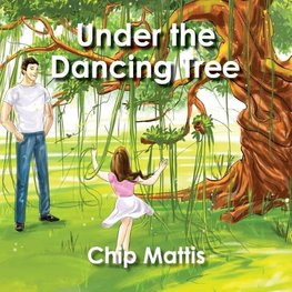 Under the Dancing Tree