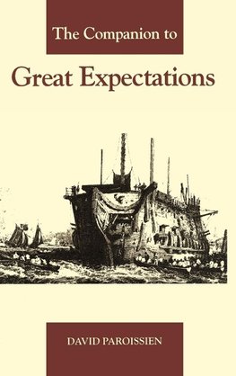 The Companion to Great Expectations