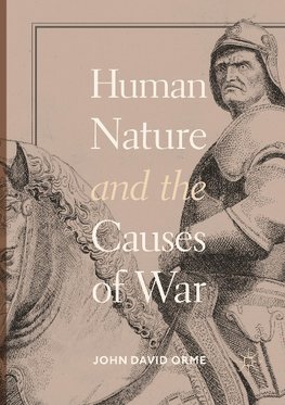 Human Nature and the Causes of War