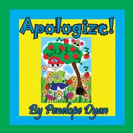 Apologize!