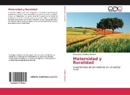 Maternidad y Ruralidad