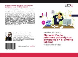 Elaboración de informes psicológicos periciales en el ámbito laboral