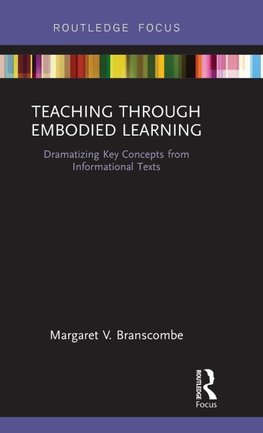 Teaching Through Embodied Learning