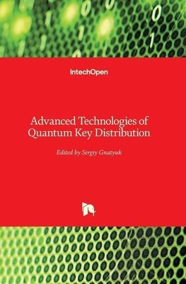 Advanced Technologies of Quantum Key Distribution