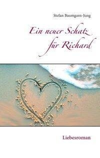 Ein neuer Schatz für Richard